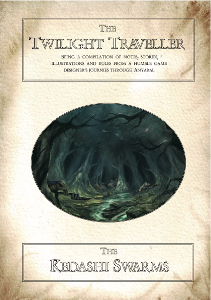 The Twilight Traveller 10 - The Kedashi Swarms